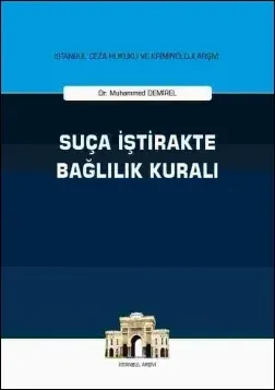 Suça İştirakte Bağlılık Kuralı
