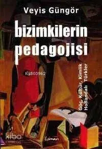 Bizimkilerin Pedagojisi