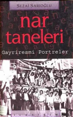 Nar Taneleri: Gayriresmi Portreler