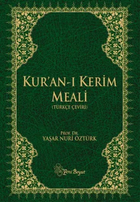 Kur'an-ı Kerim Meali (Türkçe Çeviri) Yaşar Nuri Öztürk