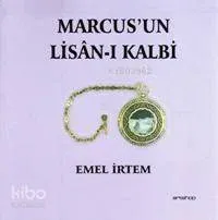 Marcus'un Lisân-ı Kalbi