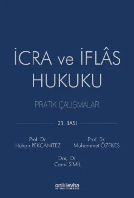 İcra ve İflas Hukuku Pratik Çalışmalar