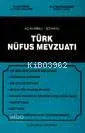 Türk Nüfus Mevzuatı ve Nüfus Davaları
