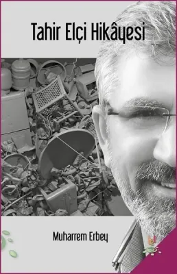 Tahir Elçi Hikâyesi