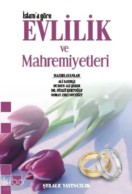 Evlilik ve Mahremiyetleri
