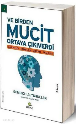 Ve Birden Mucit Ortaya Çıkıverdi