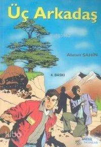 Üç Arkadaş