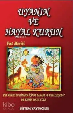 Uyanın ve Hayal Kurun