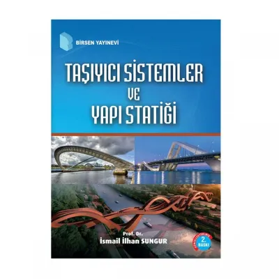 Taşıyıcı Sistemler ve Yapı Statiği