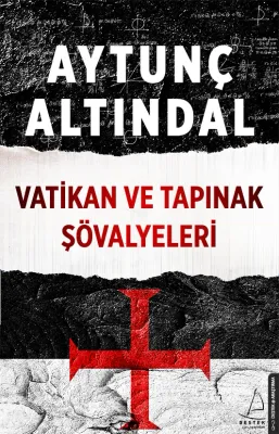 Vatikan ve Tapınak Şövalyeleri %25 indirimli Aytunç Altındal
