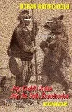 Ayı Geldi Aşka Ayı İle Bambaşka
