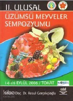 II. Ulusal Üzümsü Meyveler Sempozyumu