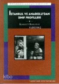 İstanbul ve Anadolu'dan Sınıf Profilleri