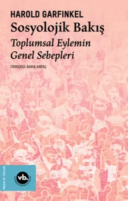 Sosyolojik Bakış Harold Garfinkel