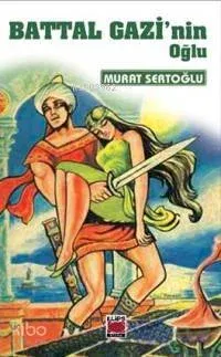Battal Gazi'nin Oğlu