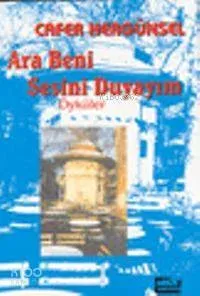 Ara Beni Sesini Duyayım Cafer Hergünsel