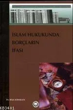 İslam Hukukunda Borçların İfası