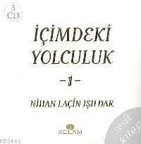 İçimdeki Yolculuk -1-