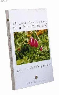 Adı Güzel Kendi Güzel Muhammed