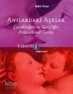 Anılardaki Aşklar