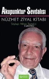 Akupunktur Sevdalısı