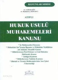 HUKUK USULÜ MUHAKEMELERİ KANUNU