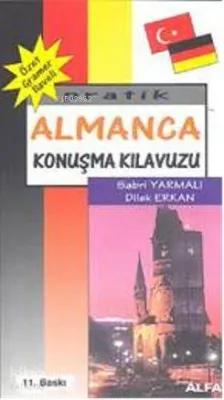 Pratik Almanca Konuşma Kılavuzu