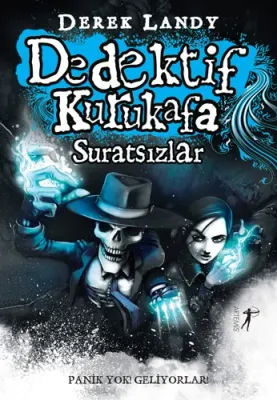 Dedektif Kurukafa - Suratsızlar Derek Landy