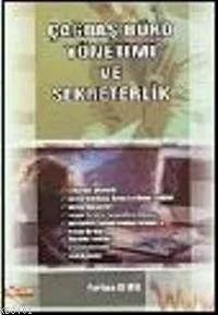 Çağdaş Büro Yönetimi ve Sekreterlik