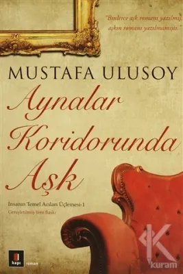Aynalar Koridorunda Aşk Mustafa Ulusoy