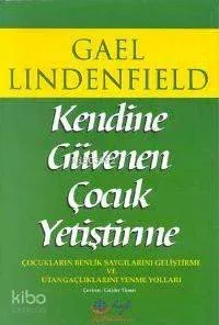 Kendine Güvenen Çocuk Yetiştirme