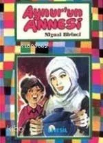 Aynur'un Annesi