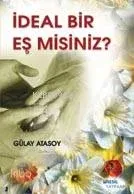 İdeal Bir Eş Misiniz?