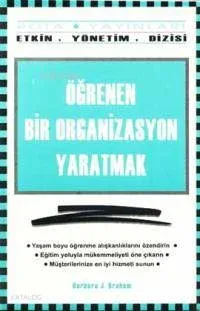 Öğrenen Bir Organizasyon Yaratmak