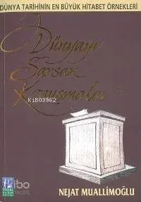 Dünyayı Sarsan Konuşmalar