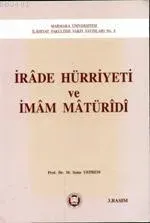 İrade Hürriyeti ve İmam Maturidi