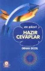 En Güzel Hazır Cevaplar