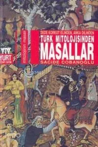 Türk Mitolojisinden Masallar