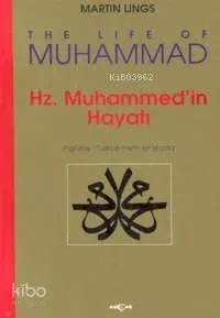 Hz. Muhammed'in Hayatı