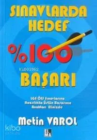 Sınavlarda Hedef %100 Başarı