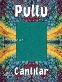Pullu Canlılar