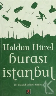 Burası İstanbul Haldun Hürel