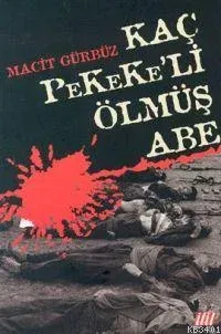 Kaç Pekeke'li Ölmüş Abe