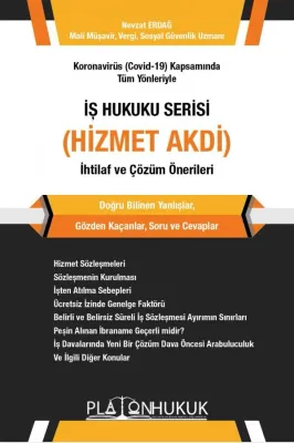 İş Hukuku Serisi Hizmet Akdi Nevzat Erdağ