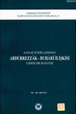 Abdürrezzak Buhari İlişkisi Üzerine Bir Mukay