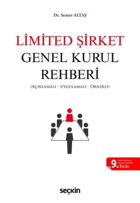 Limited Şirket Genel Kurul Rehberi 9.BASKI Soner Altaş