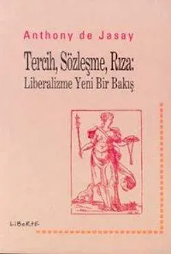 Tercih, Sözleşme, Rıza