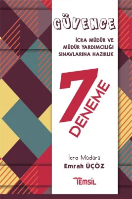 GÜVENCE İcra Müdürlüğü ve Müdür Yardımcılığı Sınavlarına Hazırlık 7 De GÜVENCE İcra Müdürlüğü ve Müdür Yardımcılığı Sınavlarına Hazırlık 7 De
