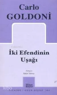 İki Efendinin Uşağı