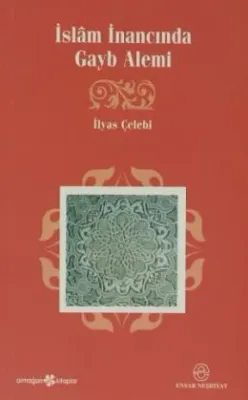 İslam İnancında Gayb Alemi